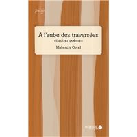 À l'aube des traversées