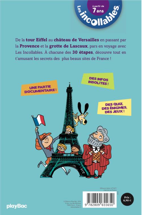 Les Incollables 100 Jeux Et Activites Pour Un Tour De France Plein De Surprises A Partir De 7 Ans Incollables Cahiers De Vacance Primaire Un Tour En France Collectif Broche Achat Livre Fnac