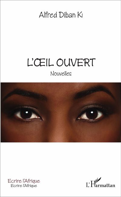 L'œil ouvert