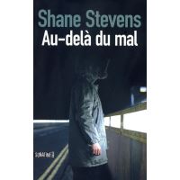 au dela du mal shane stevens epub