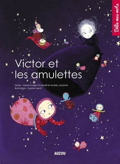 Victor et les amulettes (coll. delie mes mots)
