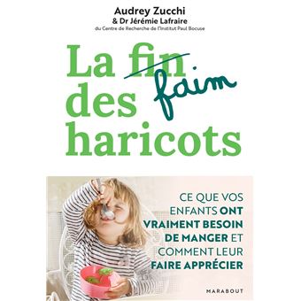 La faim des haricots