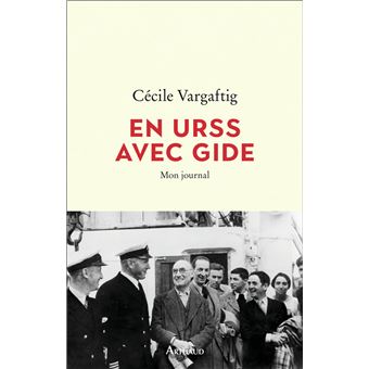 En URSS avec Gide