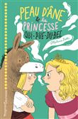Peau d'âne et la princesse qui pue du bec