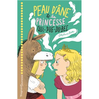 Peau d'âne et la princesse qui pue du bec
