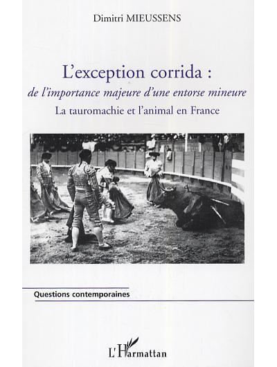 L'exception corrida