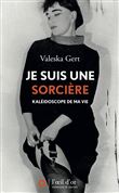 Je suis une sorcière
