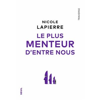 Le Plus Menteur d entre nous