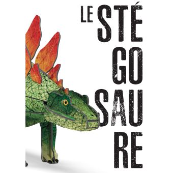 L'ère des dinosaures - Le stegosaure 3D