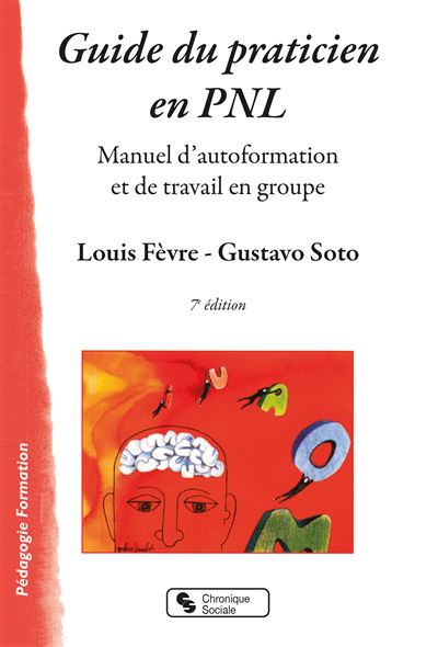 Guide du praticien en PNL