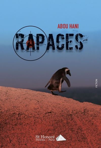 Rapaces - Abou Hani - broché