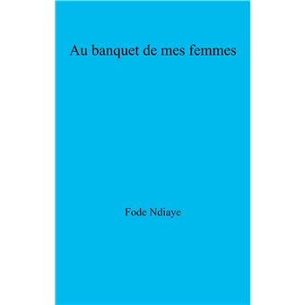 Au banquet de mes femmes - 1
