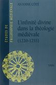 L'infinité divine dans la théologie médiévale (1220-1255)