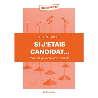 Si j'étais candidat...