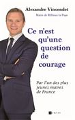 Ce n'est qu'une question de courage