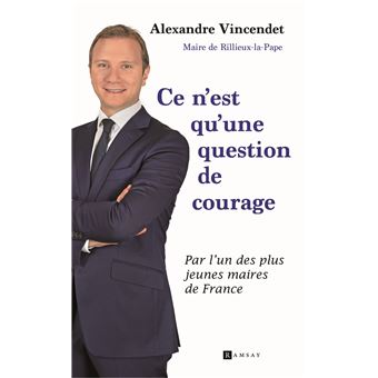 Ce n'est qu'une question de courage