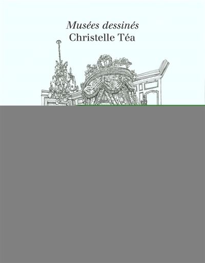 Musees dessines - christelle tea