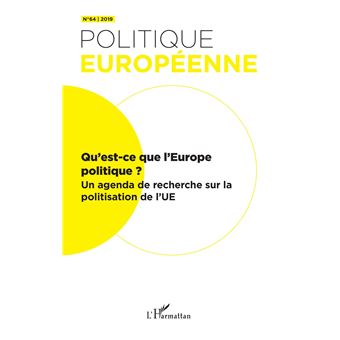 Qu'est-ce que l'Europe politique ?