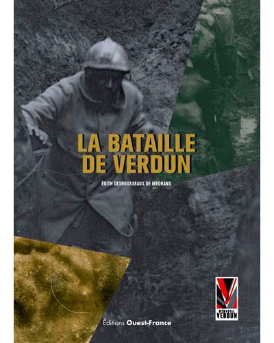 Bataille de Verdun - Edith Desrousseaux De Medrano - broché