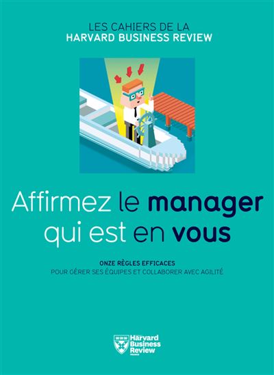 Affirmez le manager qui est en vous