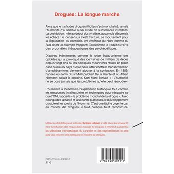 Drogues : La longue marche