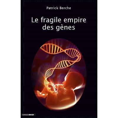 Le fragile empire des gènes