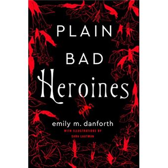 Plain Bad Heroines
