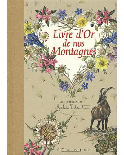 Livre d'Or de nos Montagnes