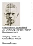 A Progressive Bauhaus Legacy