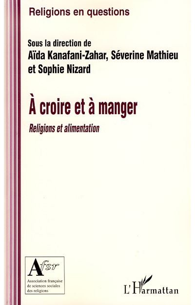A croire et à manger