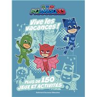 Pyjamasques : Vive les vacances !
