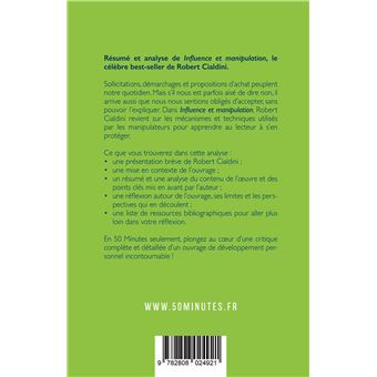 Influence et manipulation (Résumé et analyse du livre de Robert Cialdini)