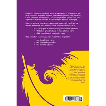 Écrire et s'exprimer en français correct. Remise à niveau