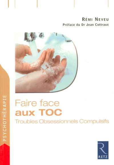 Faire face aux TOC - Rémi Neveu - broché