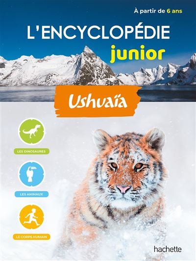 L'encyclopédie Ushuaïa Junior -  Collectif - relié