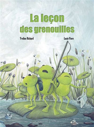 La leþon des grenouilles