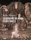 Le royaume du nord et des trolls