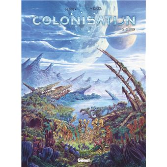 Colonisation - Tome 05