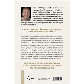 Une vie de l'instant - La seule Réalité qui soit