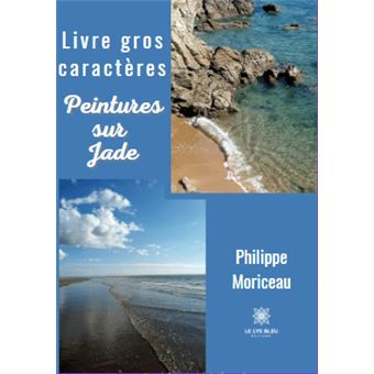 Peintures sur Jade - livre  gros caracteres