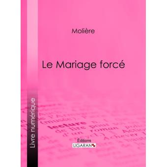 Le Mariage forcé - 1