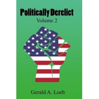 Politically Derelict, Vol. 2