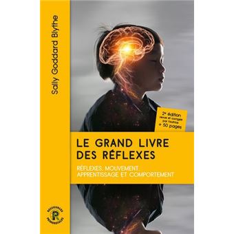 Le Grand Livre des réflexes - 1
