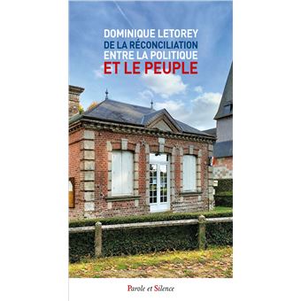 De la réconciliation entre la politique et le peuple