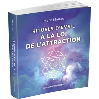 Rituels d'éveil à la loi de l'attraction