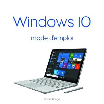 Windows 10 Mode d'emploi - 1