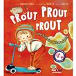Prout prout prout - une histoire pétaradante