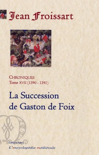 Chroniques de Jean Froissart, 1390-1391 - Jean Froissart - broché