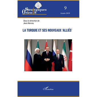 La Turquie et ses nouveaux 'alliés'