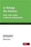 Le fichage des mineurs